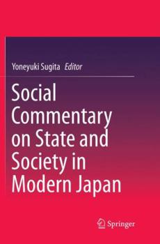 Paperback Social Commentary on State and Society in Modern Japan Book