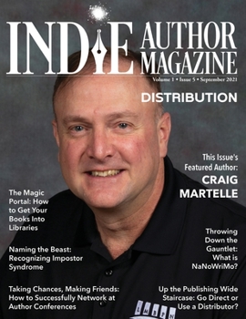 Paperback Indie Author Magazine Featuring Craig Martelle: Selling Books Wide Via Retailers, Distribution Methods For International Book Sales, Getting Your Book