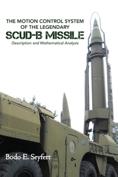Paperback The Motion Control System of the Legendary Scud-b Missile Book