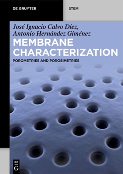 Paperback Membrane Characterization: Porometries and Porosimetries Book