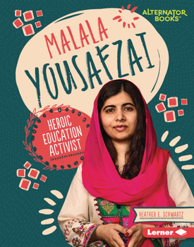 Library Binding Malala Yousafzai: Heroic Education Activist Book