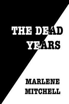 Paperback The Dead Years Book