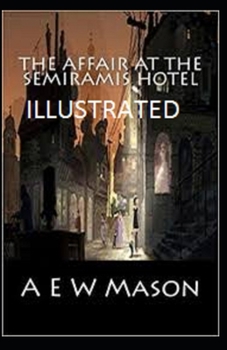 Paperback The Affair at the Semiramis Hotel Illustrated Book