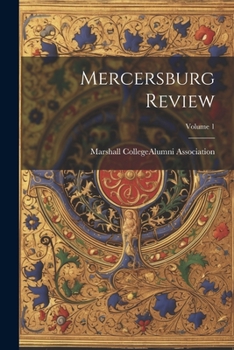 Paperback Mercersburg Review; Volume 1 Book