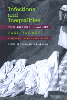 Paperback Infections and Inequalities: The Modern Plagues Book