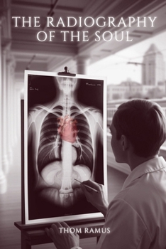 Paperback The Radiography of the Soul Book