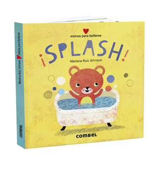 Board book ¡Splash! Mimos Para Bañarse [Spanish] Book