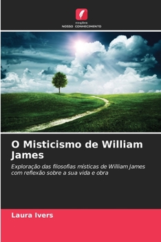 Paperback O Misticismo de William James [Portuguese] Book