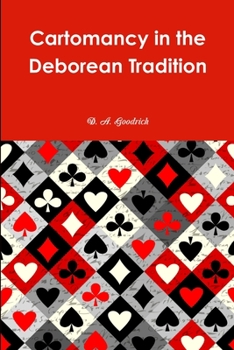 Paperback Cartomancy in the Deborean Tradition Book