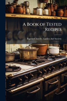 Paperback A Book of Tested Recipes Book