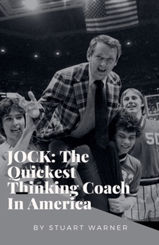 Paperback Jock: the Quickest Thinking Coach in America Book