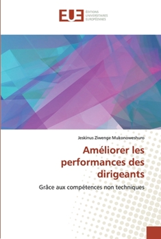 Paperback Améliorer les performances des dirigeants [French] Book