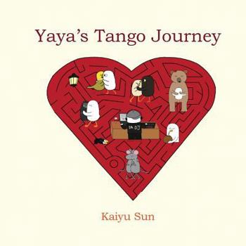 Paperback Yaya's Tango Journey Book