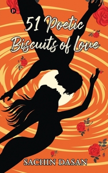 Paperback 51 Poetic Biscuits of Love Book