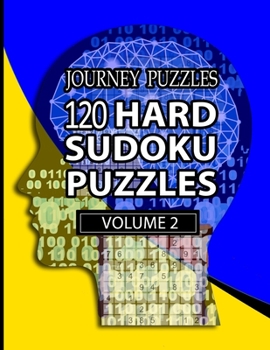 Paperback Journey Puzzles: 120 Hard Sudoku Puzzles(Volume 2) Book