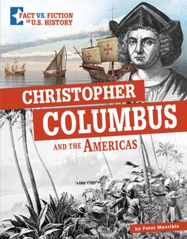 Paperback Christopher Columbus and the Americas: Separating Fact from Fiction Book