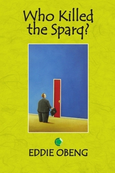 Paperback Who Killed the Sparq? Book
