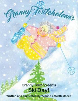 Paperback Granny Twitcholeen's Ski Day Book