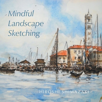 Paperback Mindful Landscape Sketching Book