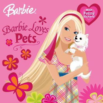 Paperback Barbie Loves Pets (Barbie) [With Stickers] Book
