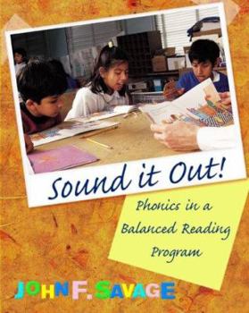 Paperback Sound It Out! Phonics in a Balanced Reading Program Book