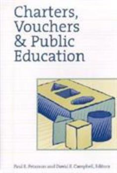 Paperback Charters, Vouchers and Public Education Book