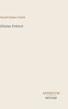 Hardcover Siltalan Pehtori [Finnish] Book