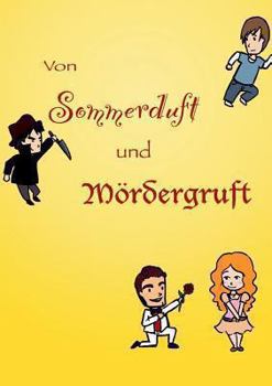 Paperback Von Sommerduft und Mödergruft [German] Book