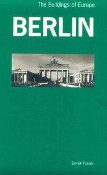Paperback Berlin: The Buildings of Europe Book