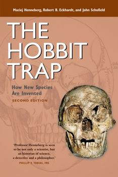 Paperback The Hobbit Trap: How New Species Are Invented Book