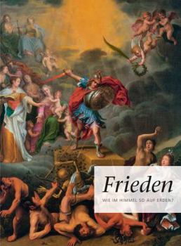 Paperback Frieden: Wie Im Himmel, So Auf Erden? [German] Book