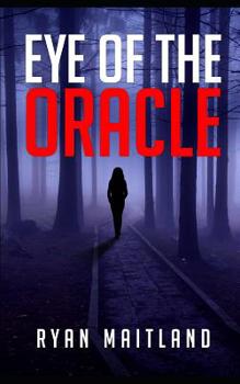 Eye of the Oracle - Book #4 of the Carolyn Cordova