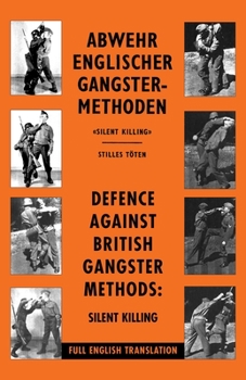 Paperback Defence Against British Gangster Methods: Abwehr Englischer Gangster-Methoden Book