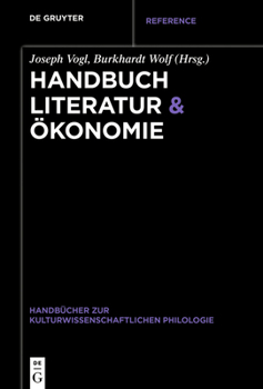 Paperback Handbuch Literatur & Ökonomie [German] Book