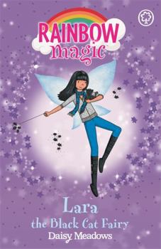 Lara the Black Cat Fairy - Book #72 of the Rainbow Magic