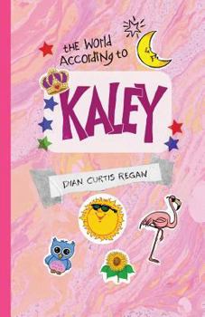 Paperback The World According to Kaley Book