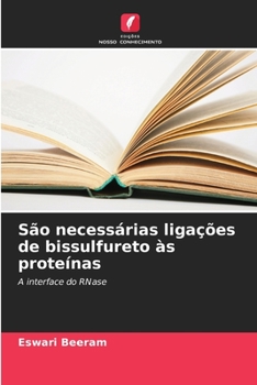Paperback São necessárias ligações de bissulfureto às proteínas [Portuguese] Book