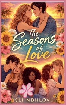The Seasons Of Love (Seasons of Love Quartet)