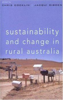 Paperback Sustainability and Change in Rural Australia Book