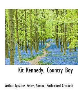 Paperback Kit Kennedy, Country Boy [Large Print] Book