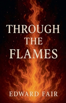Paperback Through The Flames Book