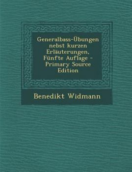 Generalbass-Übungen nebst kurzen Erläuterungen, Fünfte Auflage