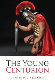 Paperback The Young Centurion Book