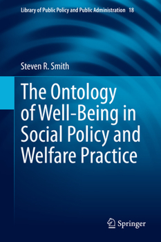 Hardcover The Ontology of Well-Being in Social Policy and Welfare Practice Book