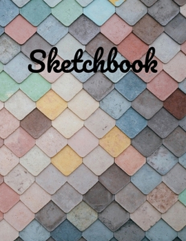 Paperback Sketchbook: : Beautiful Multi Colored Tiled Sketchbook for Adults or Kids with 110 pages of 8.5 x 11" Blank White Paper for Drawin Book