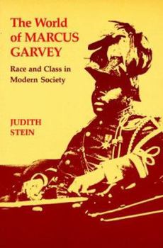 Paperback World of Marcus Garvey: Race and Class in Modern Society Book