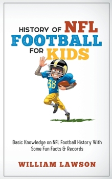 Paperback History of NFL Football for Kids Book