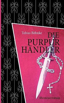 Paperback Die Purpurhändler [German] Book