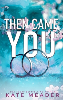 Paperback Then Came You Book