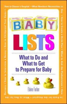 Paperback Baby Lists: What to Do and What to Get to Prepare for Baby Book